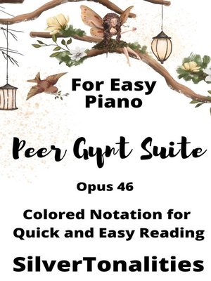 cover image of Peer Gynt Suite Opus 46 for Easy Piano